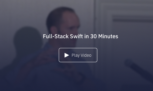 Tutorial: Full-Stack Swift in 30 Minutes